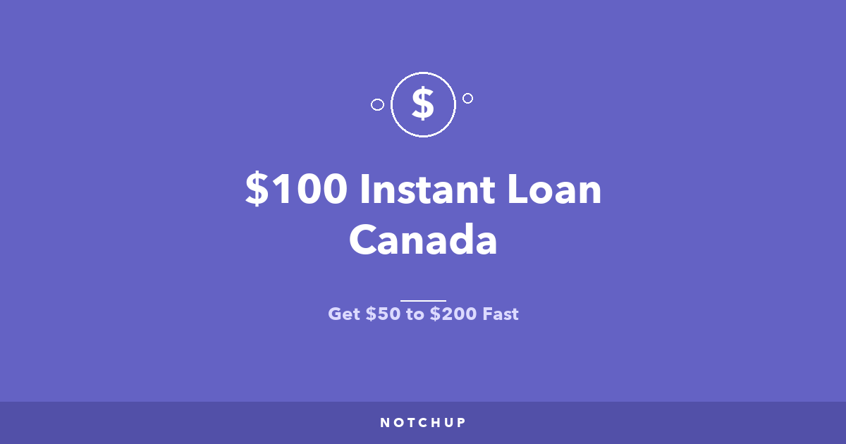 $100 Instant Loan Canada — $5 Flat Fee, 15-Minute e-Transfer (2026)