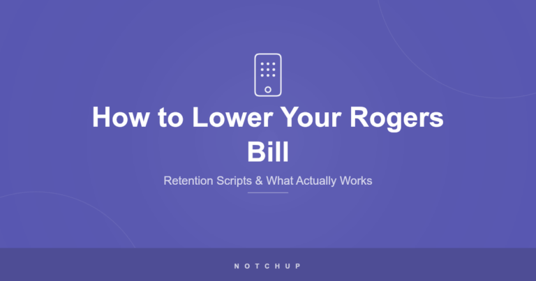 How to Lower Your Rogers Bill in Canada (2026): What Actually Works