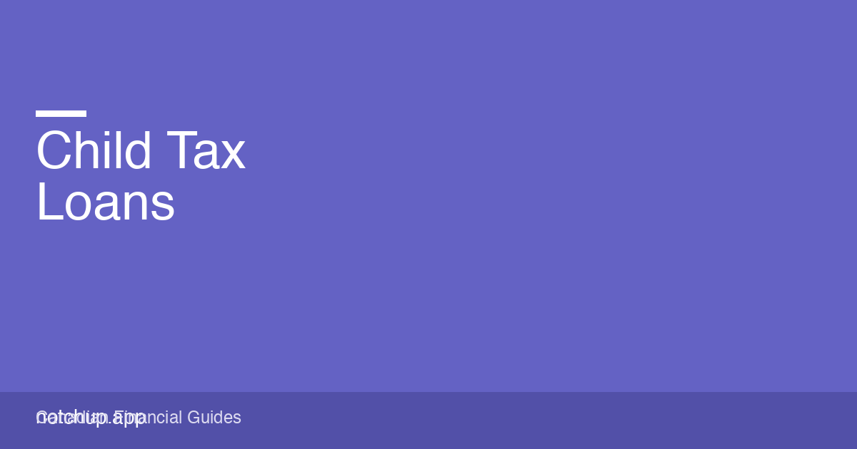 Child Tax Loans Canada (2026): CCB Cash Advance Options