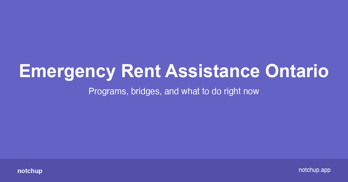 Emergency Rent Assistance Ontario (2026): Programs, Loans, and What to Do Right Now