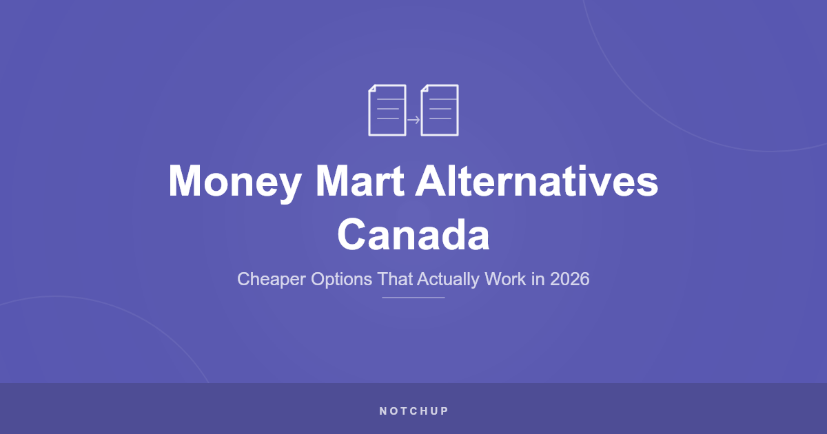 Money Mart Alternatives Canada (2026): Cheaper Options That Actually Work