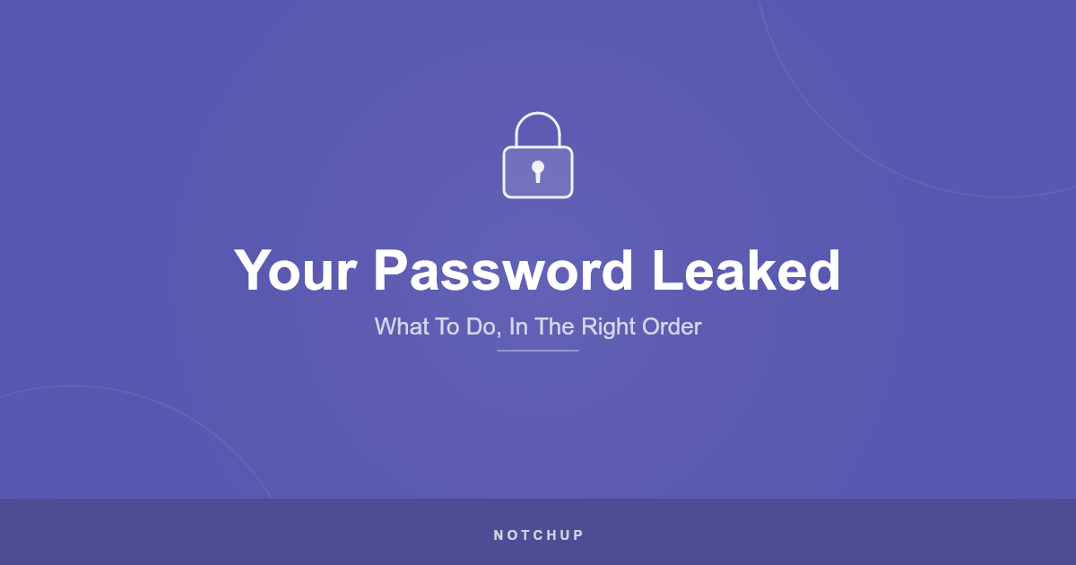 Your Password Leaked: padlock icon on a purple background